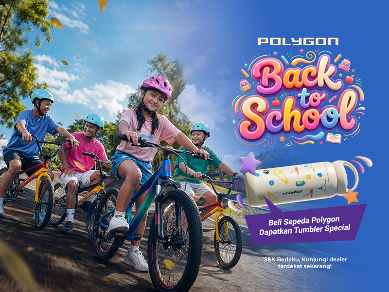 Promo Eksklusif Polygon Back To School